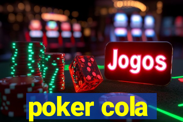 poker cola